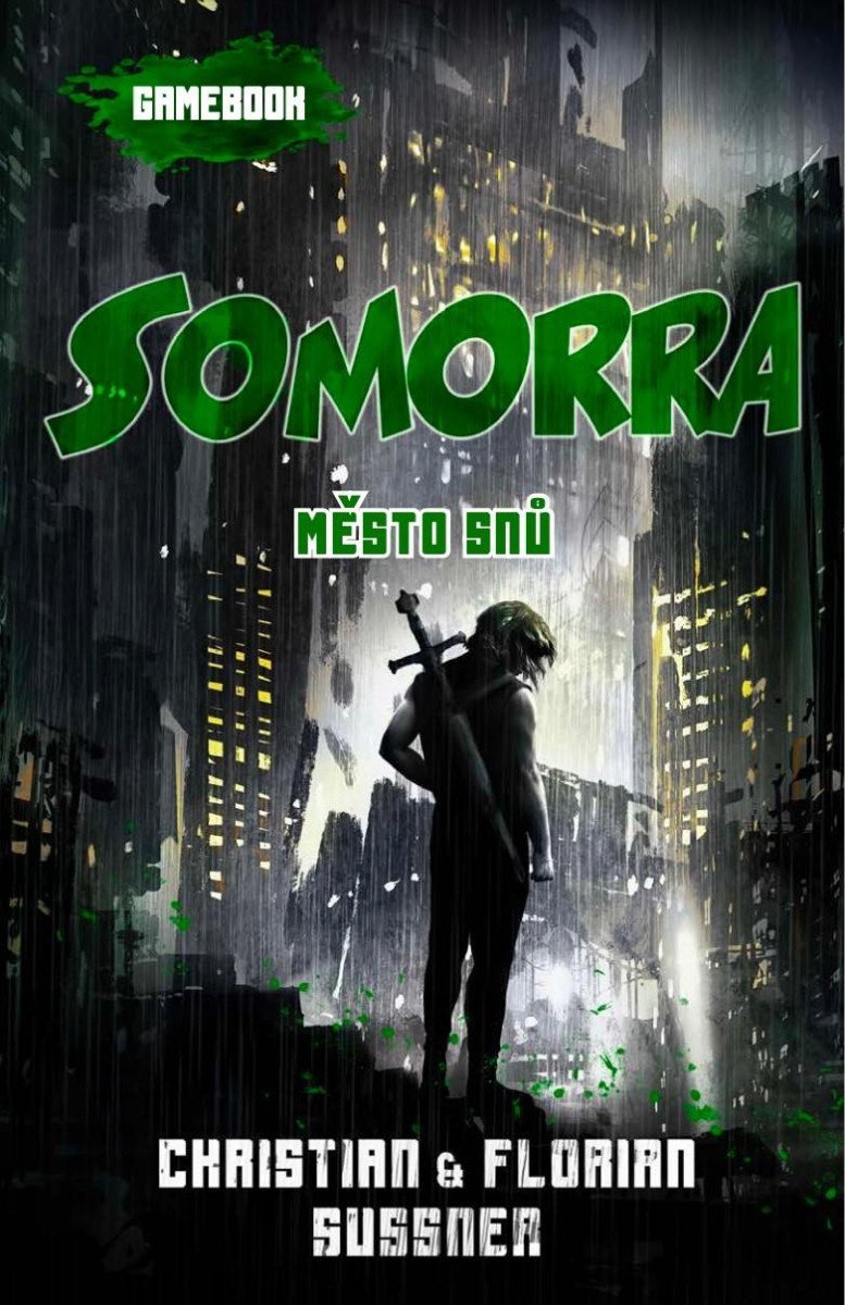 Somorra - Město snů (gamebook) - Christian Sussner