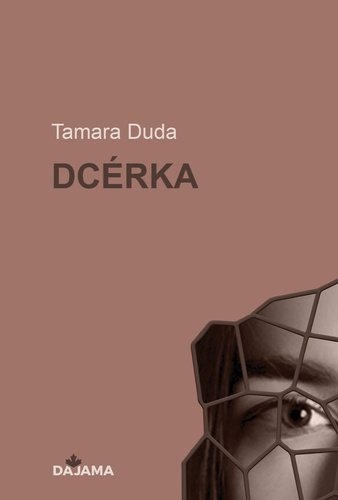 Levně Dcérka - Tamara Duda