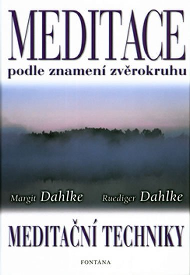 Levně Meditace podle znamení zvěrokruhu - Margit Dahlke