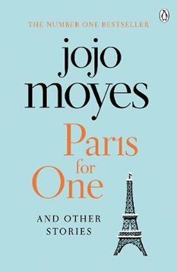 Levně Paris for One and Other Stories - Jojo Moyes