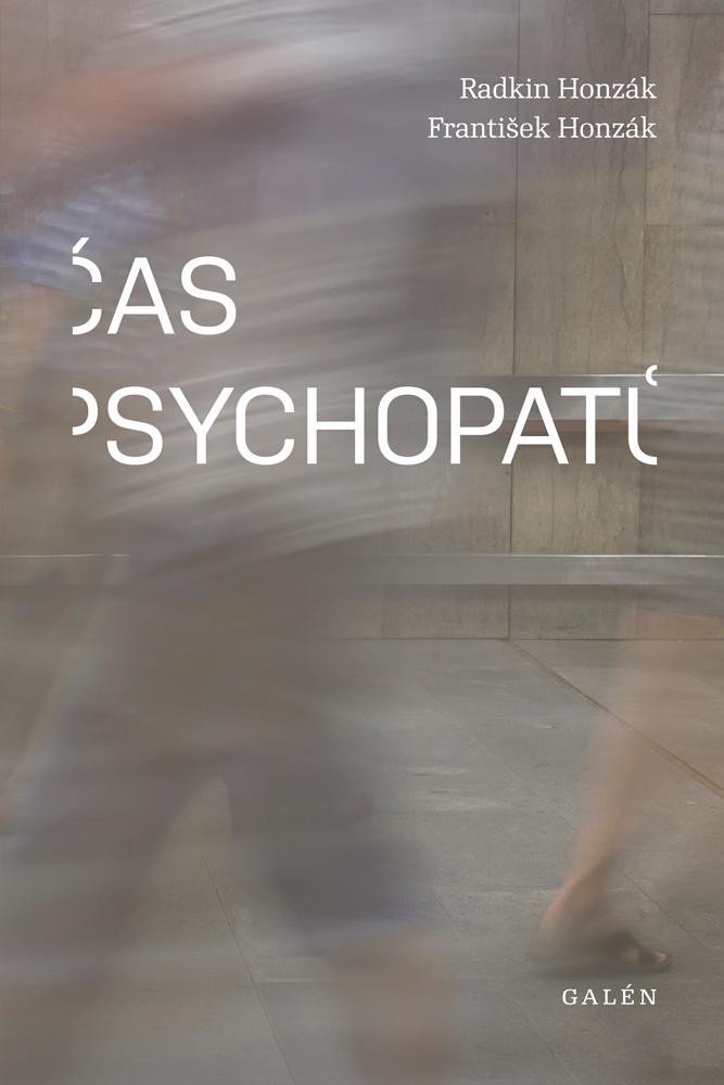 Čas psychopatů, 2. vydání - Radkin Honzák