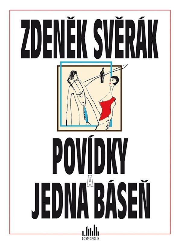 Levně Povídky a jedna báseň - Zdeněk Svěrák