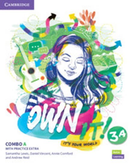 Own it! 3 Combo A Student´s Book and Workbook with Practice Extra - Lewis Samantha, Vincent Daniel