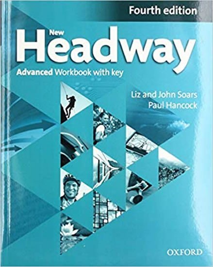 New Headway Advanced Workbook with Key (4th) - John Soars