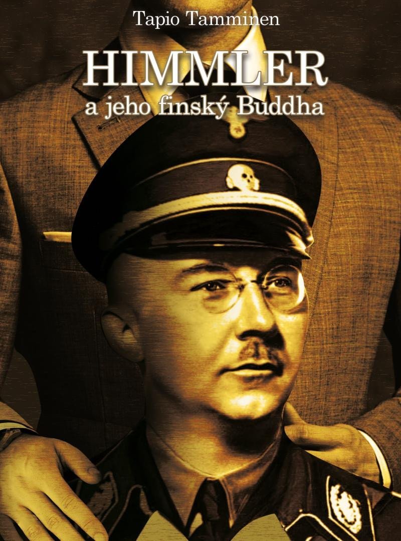 Levně Himmler a jeho finský buddha - Tapio Tamminen