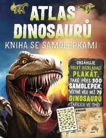 Levně Atlas dinosaurů - Kniha se samolepkami - John Malam