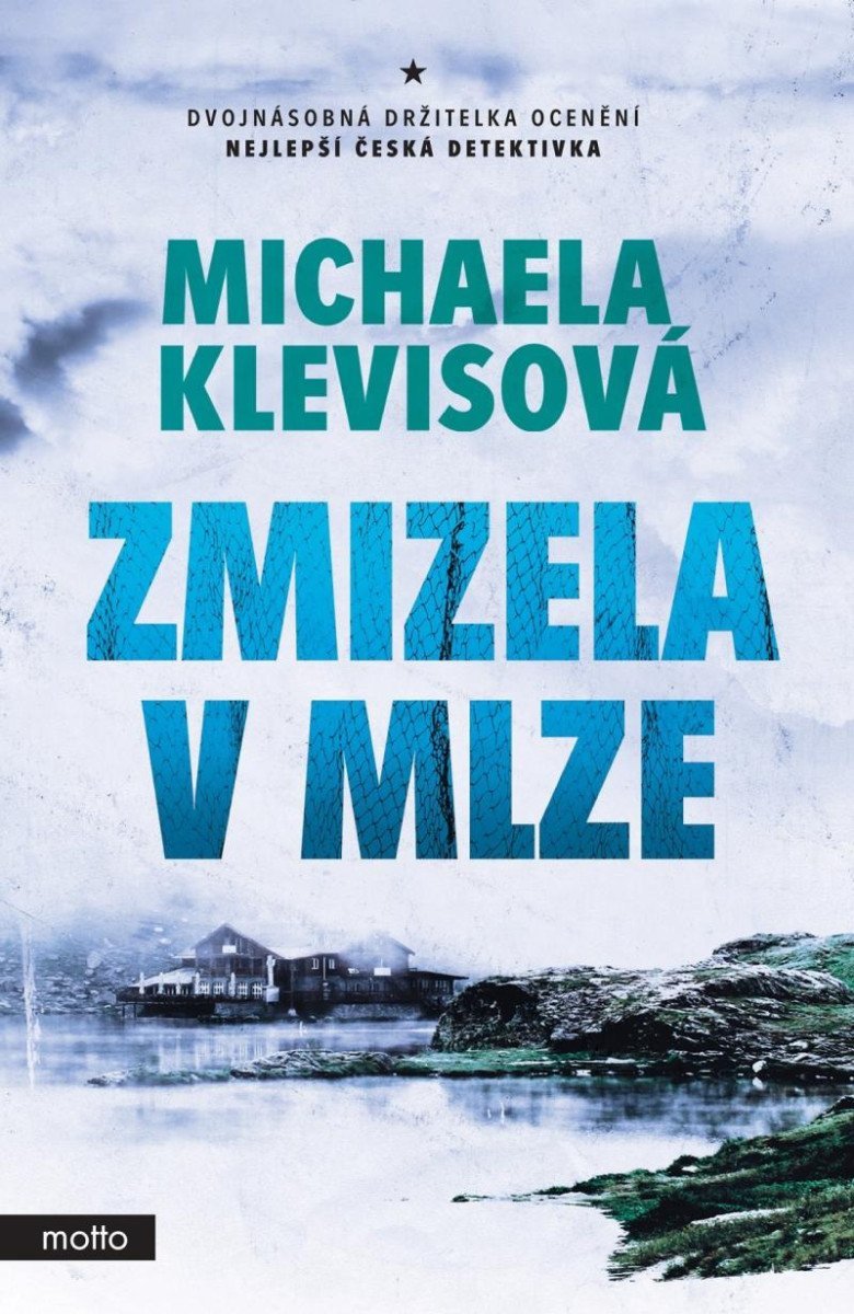 Levně Zmizela v mlze, 2. vydání - Michaela Klevisová