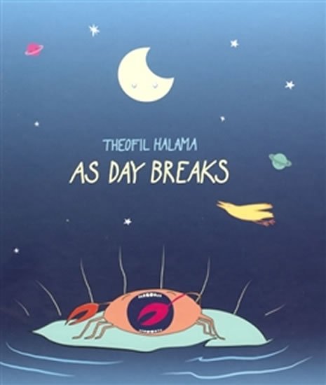 Levně As Day Breaks - Theofil Halama