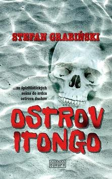 Levně Ostrov Itongo - Stefan Grabinski