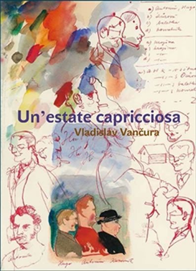 Levně Un´estate capricciosa / Rozmarné léto (italsky) - Vladislav Vančura