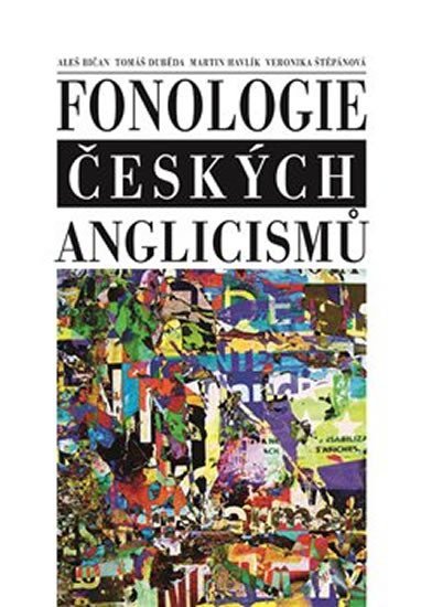 Fonologie českých anglicismů - Aleš Bičan