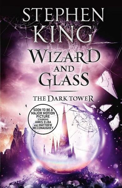 Levně Dark Tower 4: Wizard and Glass - Stephen King
