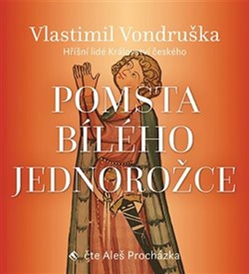 Levně Pomsta bílého jednorožce - CDmp3 - Vlastimil Vondruška