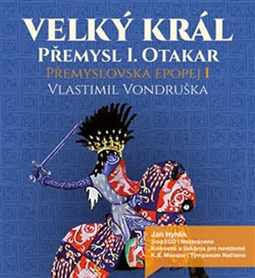 Levně Přemyslovská epopej I. - Velký král Přemysl Otakar I. - CDmp3 - Vlastimil Vondruška