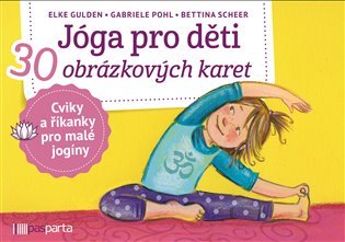Product detail of Jóga pro děti - 30 obrázkových karet s cviky a říkankami pro malé jogíny - Elke Gulden