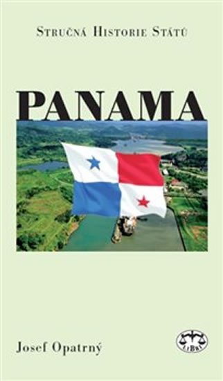 Levně Panama - Stručná historie států - Josef Opatrný