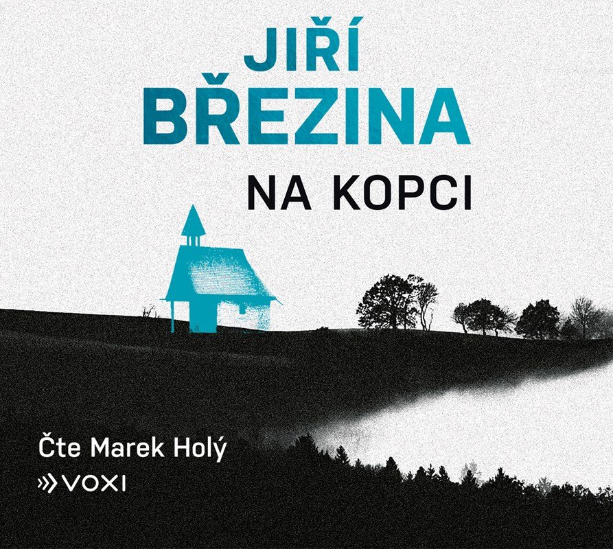 Levně Na kopci - CDmp3 (Čte Marek Holý) - Jiří Březina
