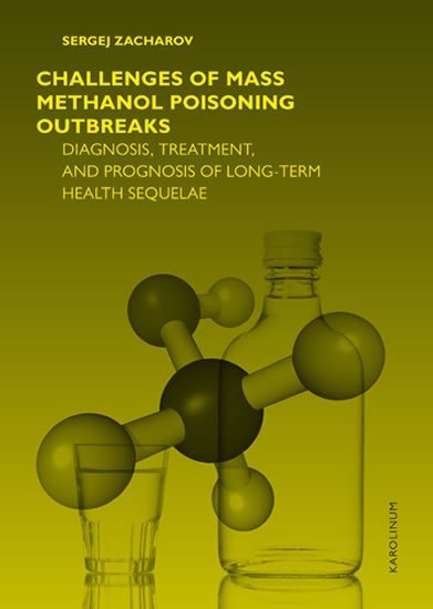 Challenges of mass methanol poisoning outbreaks: Diagnosis, treatment and prognosis in long term hea