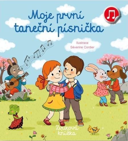 Levně Moje první taneční písnička - Zvuková knížka - Emilie Collet