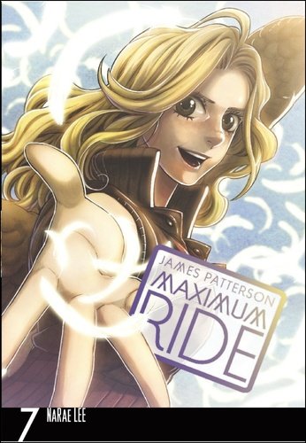 Levně Maximum Ride Manga Volume 7 - James Patterson; Lee NaRae