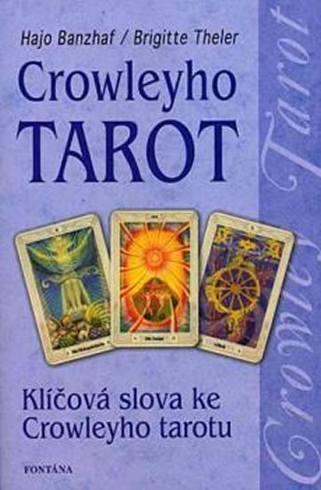 Levně Crowleyho tarot - Hajo Banzhaf