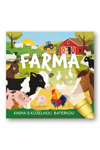Farma Kniha s kúzelnou baterkou - Mel Plehov; Amanda Enright