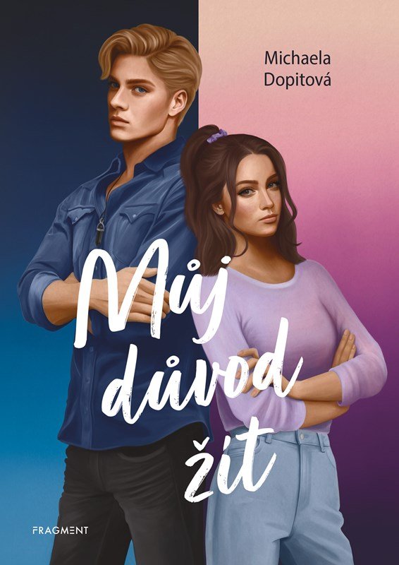 Levně Můj důvod žít - Michaela Dopitová