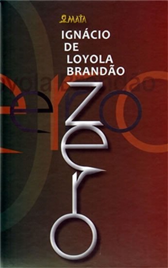 Levně Zero - Ignácio de Loyola Brandao