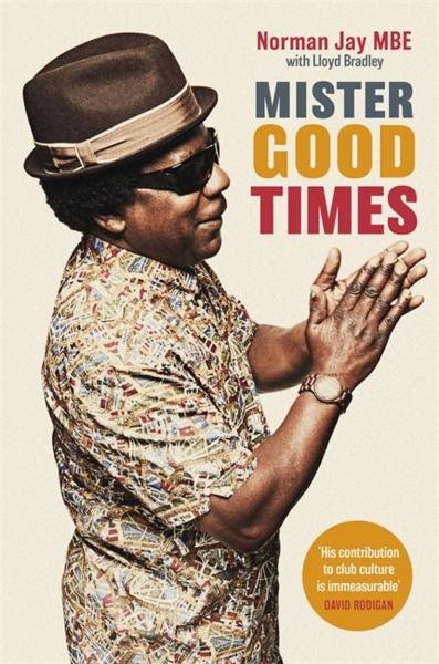 Levně Mister Good Times - Norman Jay