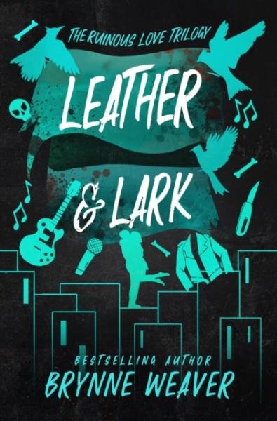 Leather &amp; Lark - Brynne Weaver