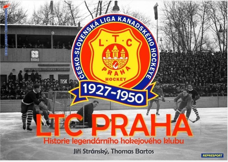 Levně LTC Praha 1927-1950 Historie legendárního hokejového klubu - Jiří Stránský