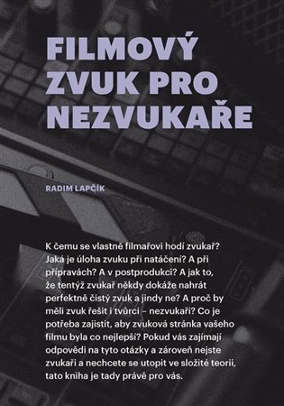 Levně Filmový zvuk pro nezvukaře - Radim Lapčík