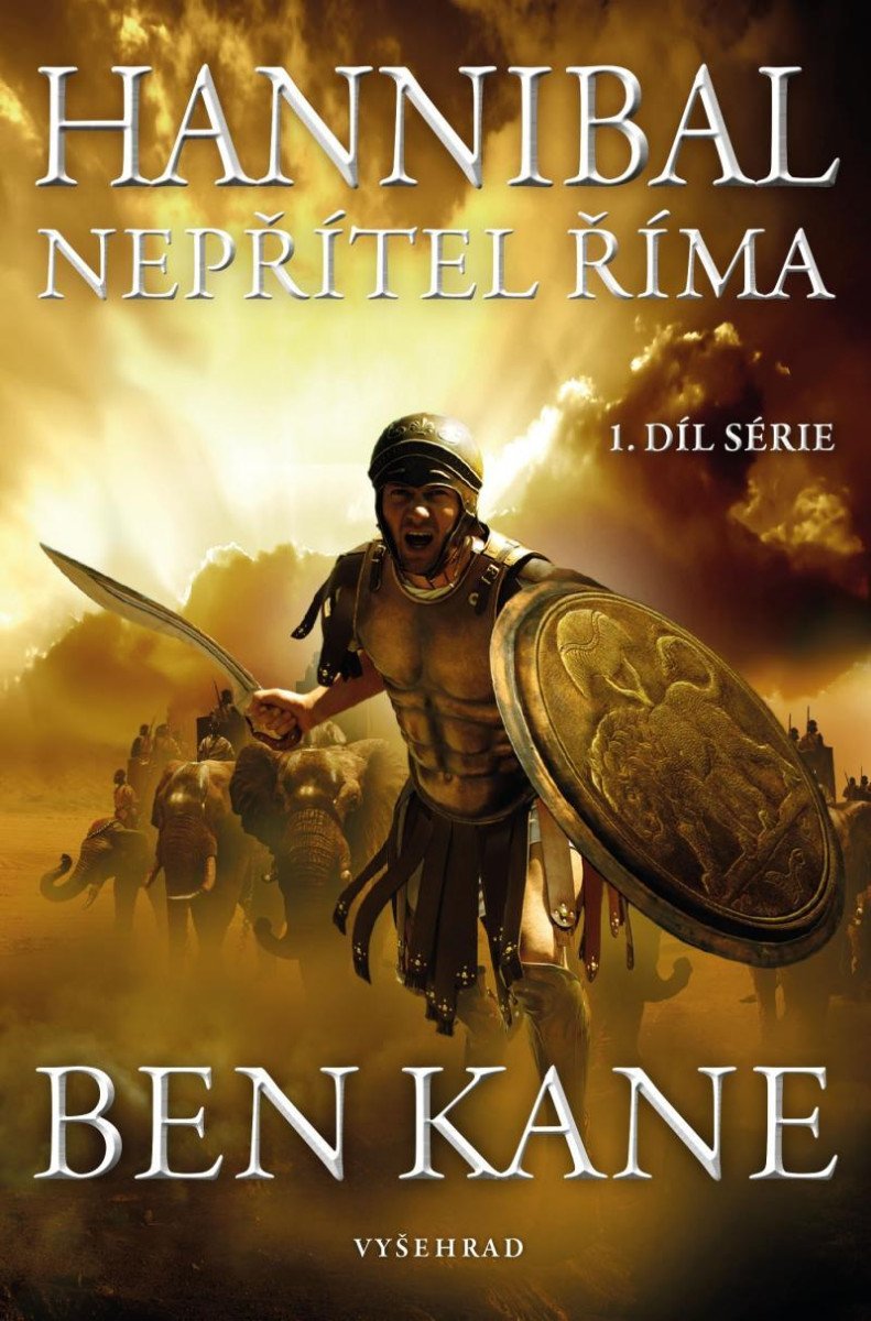 Hannibal 1 - Nepřítel Říma - Ben Kane