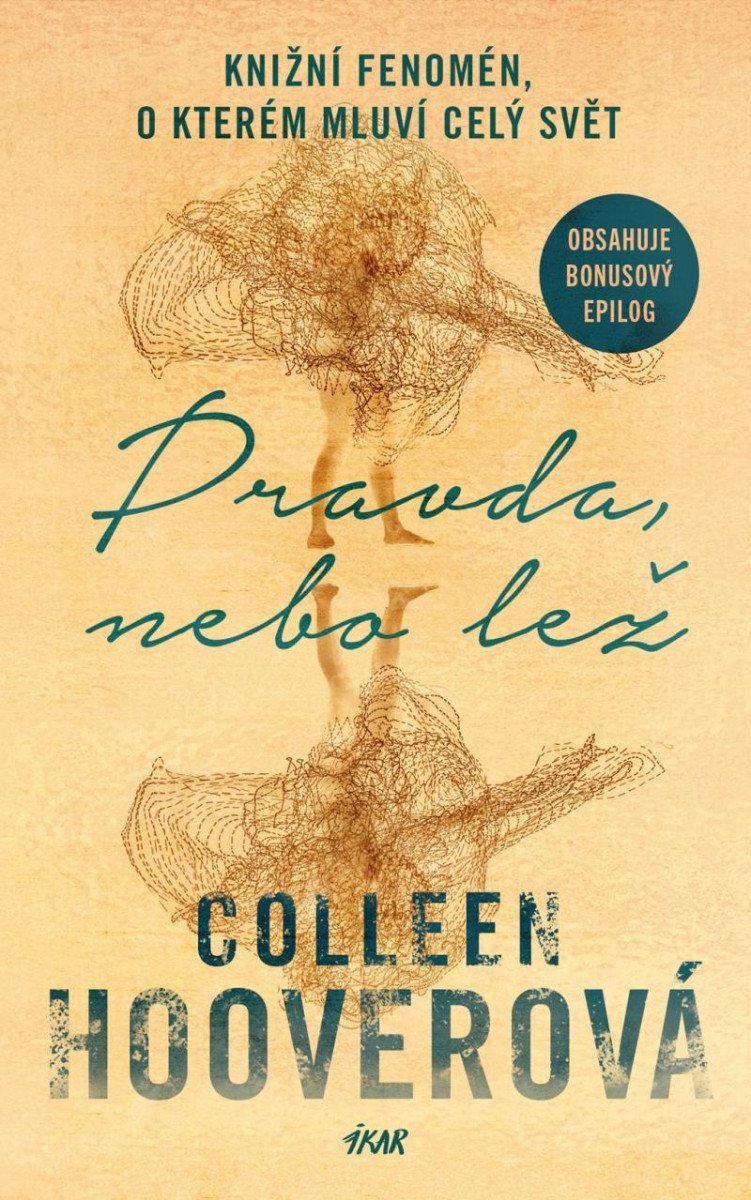 Levně Pravda, nebo lež, 3. vydání - Colleen Hoover