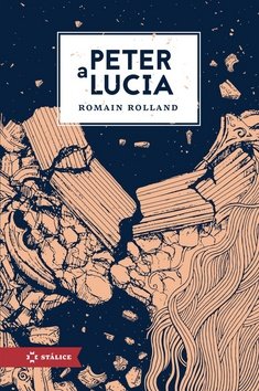 Levně Peter a Lucia - Romain Rolland