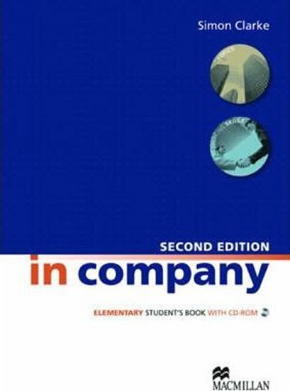 Levně In Company Elementary 2nd Ed.: Student´s Book + CD-ROM Pack - Simon Clarke