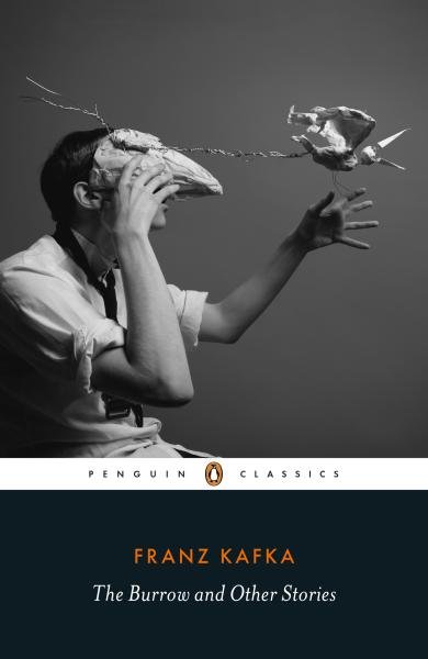 Levně The Burrow : Posthumously Published Short Fiction - Franz Kafka