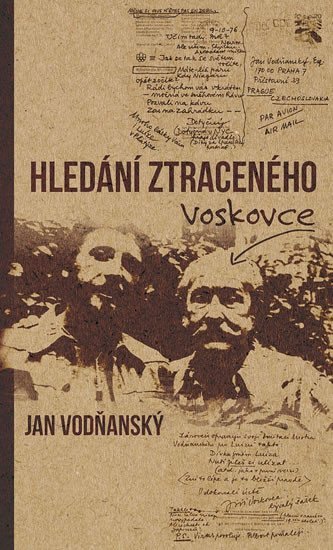 Levně Hledání ztraceného Voskovce - Jan Vodňanský
