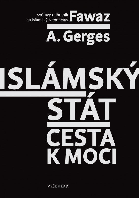Islámský stát - A. Fawaz Gerges