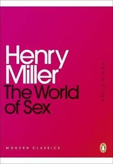 Levně The World of Sex - Henry Miller