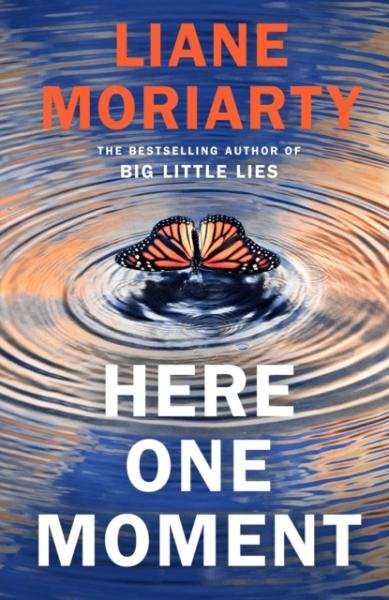 Levně Here One Moment - Liane Moriarty