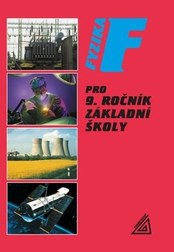Levně Fyzika pro 9. r. ZŠ, 2. vydání - Jiří Bohuněk