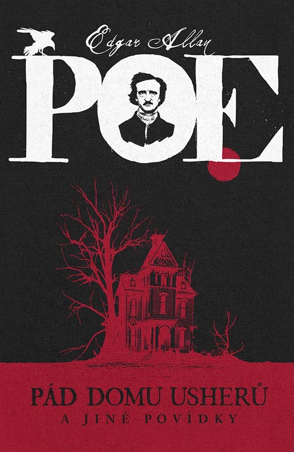 Levně Pád domu Usherů a jiné povídky - Edgar Allan Poe