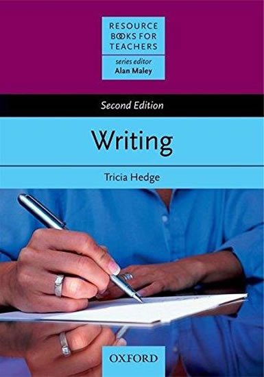 Resource Books for Primary Teachers Writing - Tricia Hedge