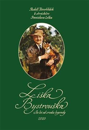 Levně Liška Bystrouška - Sto let od zrodu legendy - Rudolf Těsnohlídek