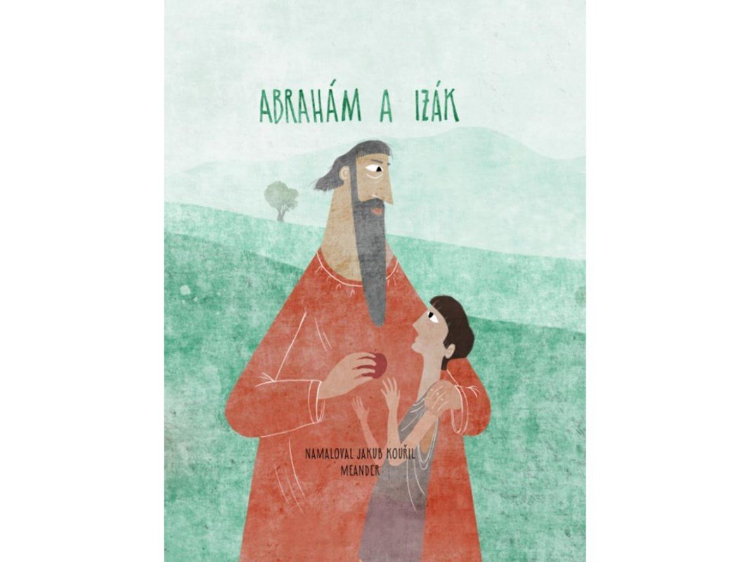 Abraham a Izák - Ivana Pecháčková