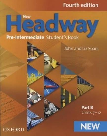 Levně New Headway Pre-intermediate Student´s Book Part B (4th) - John Soars