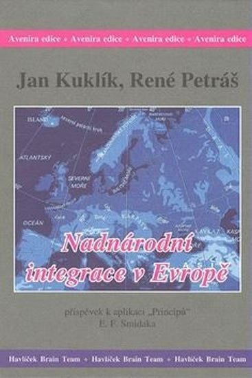 Levně Nadnárodní integrace v Evropě - Jan Kuklík