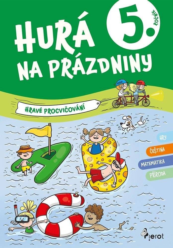 Hurá na prázdniny pro 5. ročník - Petr Šulc