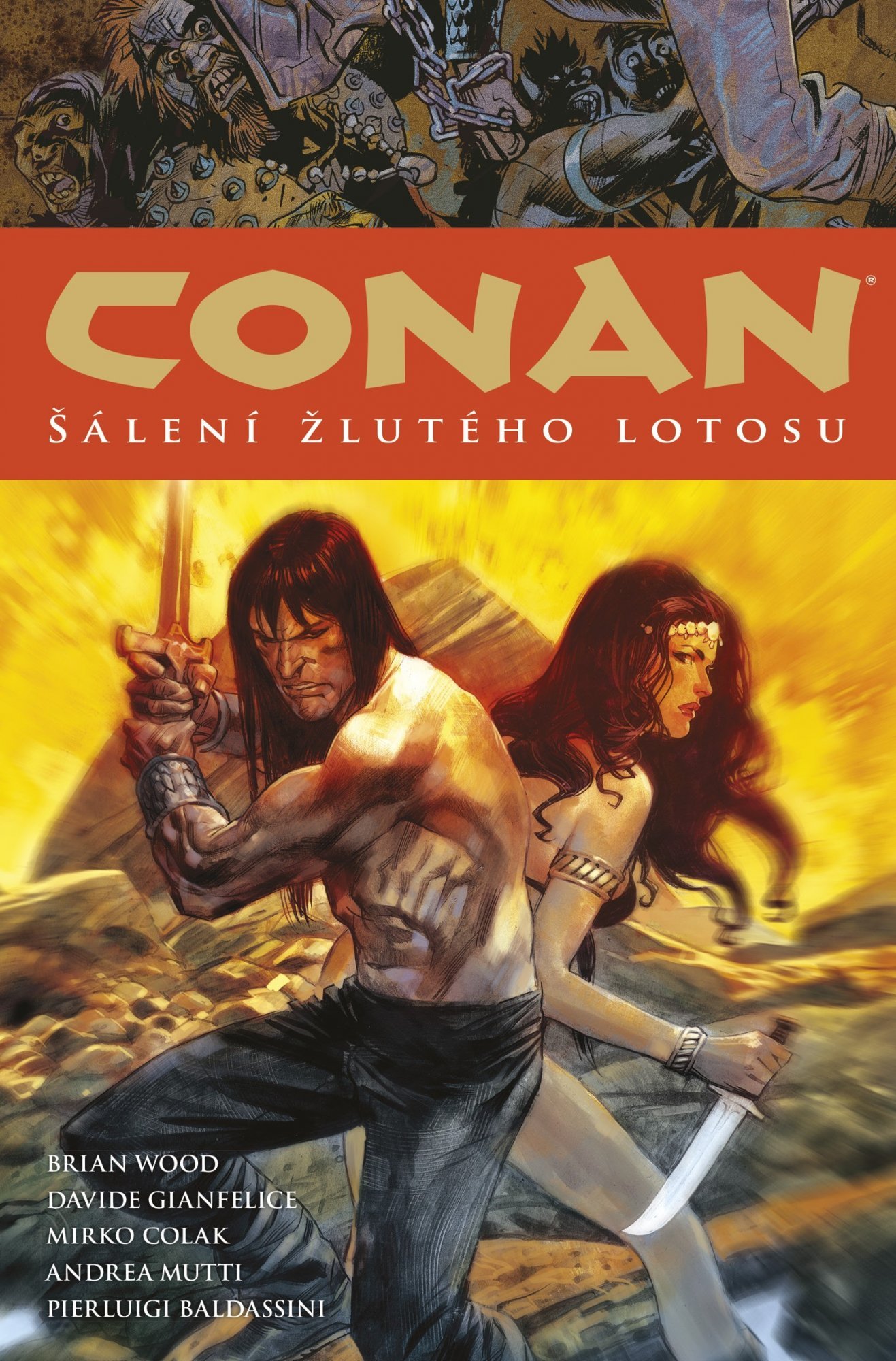 Levně Conan 15: Šálení žlutého lotosu - Robert Ervin Howard